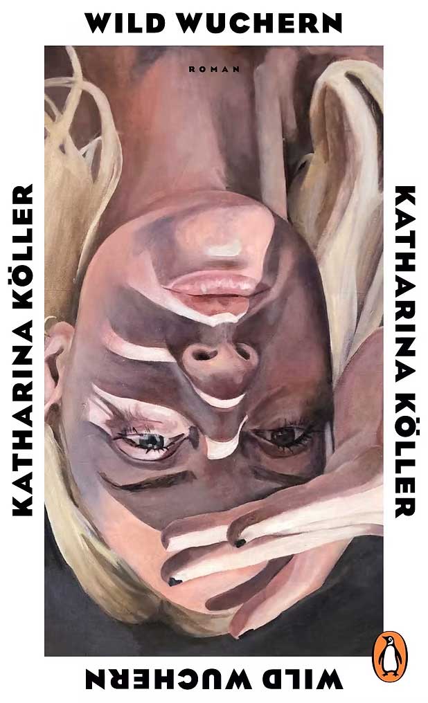 Bild Roman Wild Wuchern von Katharina Köller