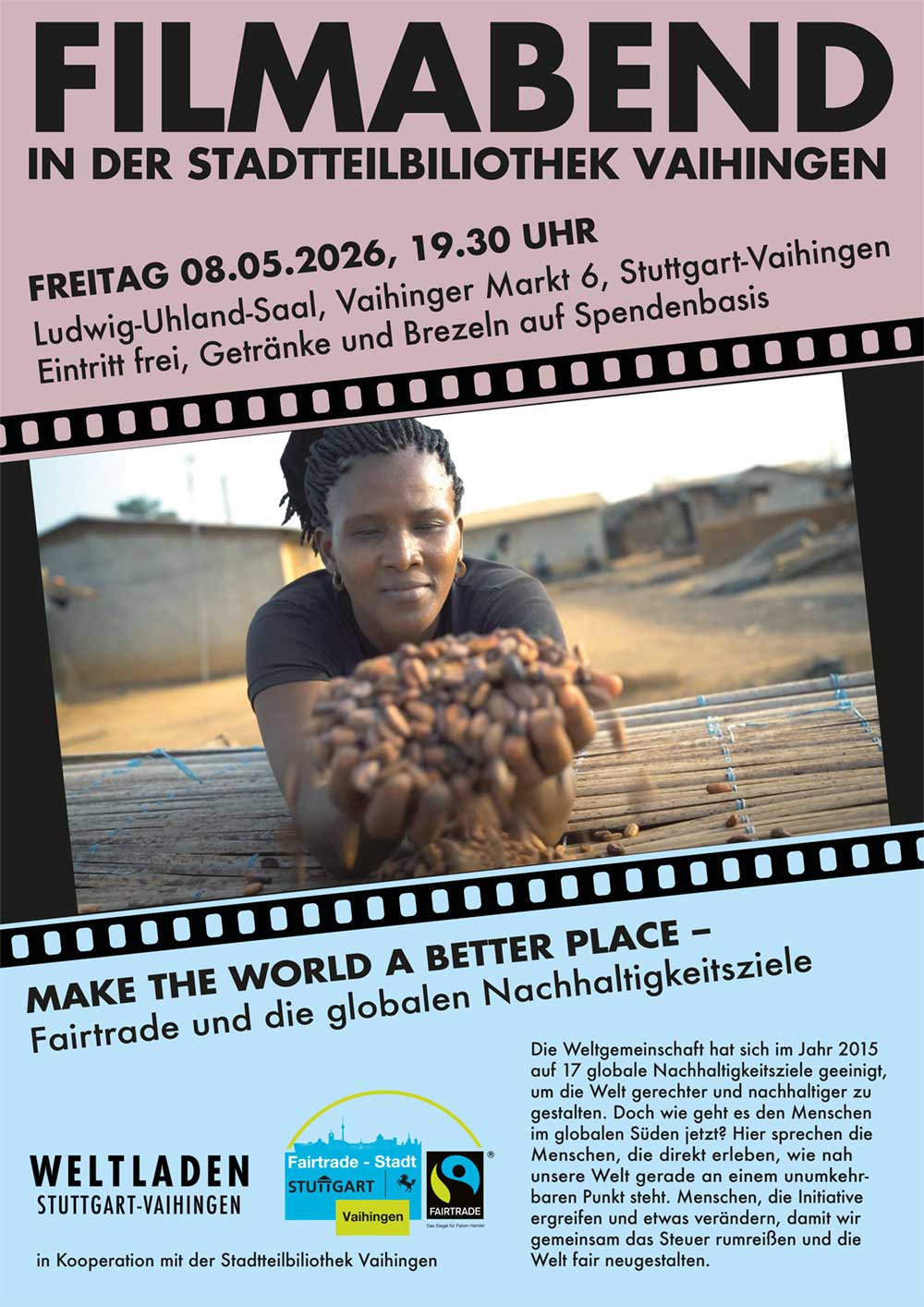 Bild-Filmabend-make-the-world-a-better-place Bild Veranstaltung Fairtrade-Filmabend Make the World a better place am 08.05.26