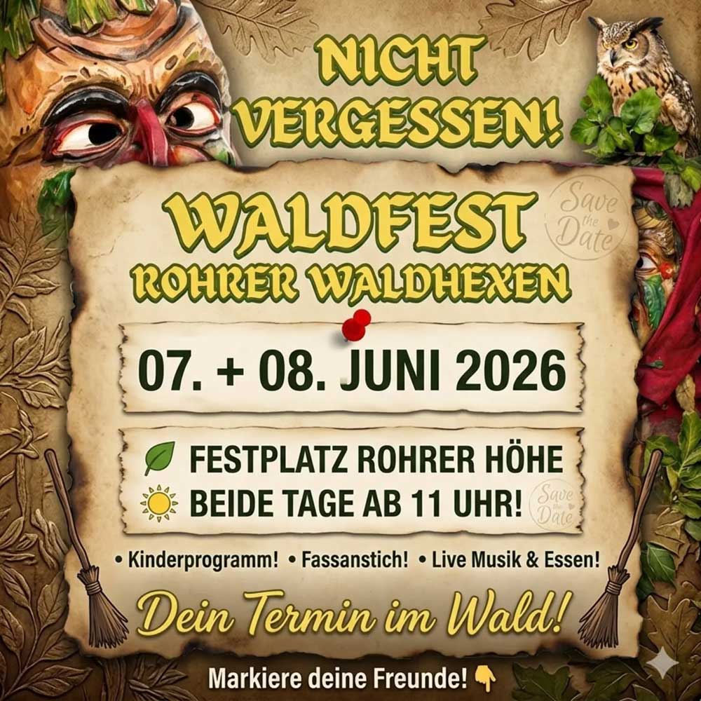 Motiv-Waldfest-Rohrer-Waldhexen-2026 Plakat Waldfest 2026 der Rohrer Waldhexen